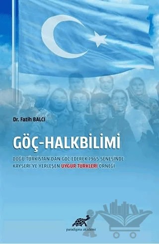 Göç-Halkbilimi – Fatih Balcı – Paradigma Akademi Yayınları kitap kapağı