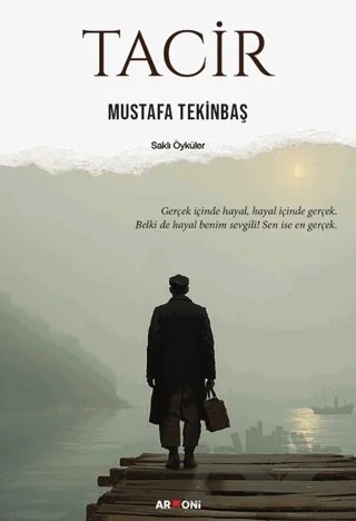 Tacir – Mustafa Tekinbaş – Armoni Yayıncılık kitap kapağı