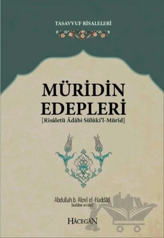 Müridin Edepleri – Abdullah b. Alevi el-Haddad – Hacegan Yayıncılık kitap kapağı