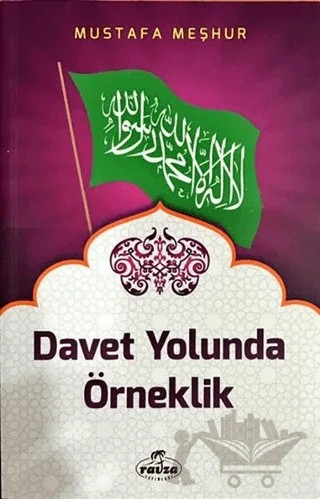 Davet Yolunda Örneklik – Mustafa Meşhur – Ravza Yayınları kitap kapağı