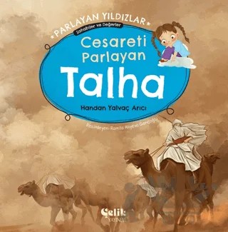 Cesareti Parlayan Talha – Handan Yalvaç Arıcı – Çelik Yayınevi kitap kapağı