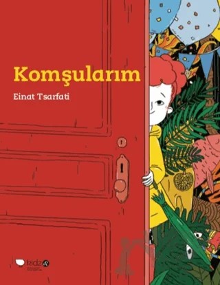 Komşularım – Einat Tsarfati – Redhouse Kidz Yayınları kitap kapağı