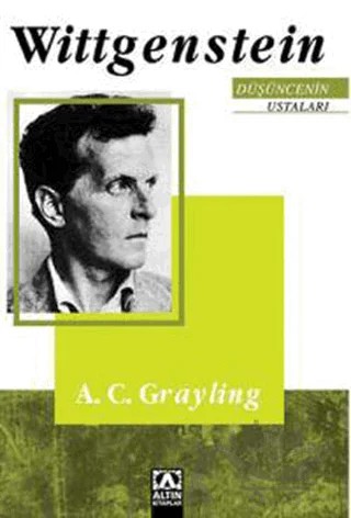 Düşüncenin Ustaları: Wittgenstein – A. C. Grayling – Altın Kitaplar kitap kapağı