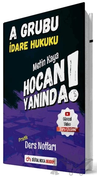 KPSS A Grubu İdare Hukuku Pratik Ders Notları – Metin Kaya – Dijital Hoca kitap kapağı