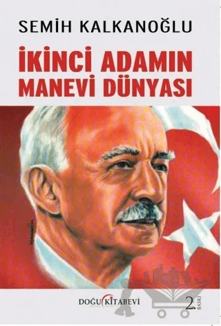 İkinci Adamın Manevi Dünyası – Semih Kalkanoğlu – Doğu Kitabevi kitap kapağı