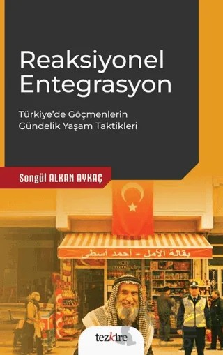 Reaksiyonel Entegrasyon – Songül Alkan Aykaç – Tezkire kitap kapağı