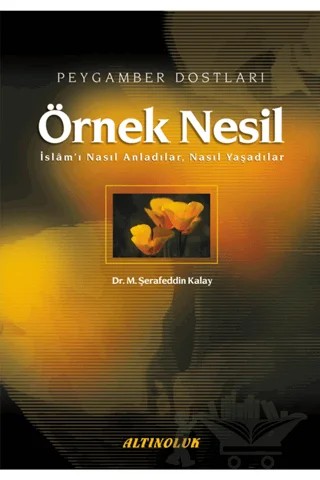 Örnek Nesil – M. Şerafeddin Kalay – Erkam Yayınları kitap kapağı
