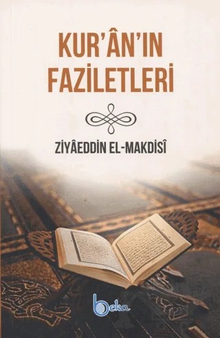 Kur’an’ın Faziletleri – Ziyaeddin El-Maksidi – Beka Yayınları kitap kapağı