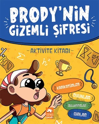 Brody’nin Gizemli Şifresi – Beti Hekimoğlu, Sanaa Mohammad, Elif Sansoy – Eksik Parça Yayınları kitap kapağı