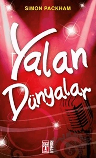 Yalan Dünyalar – Simon Packham – Genç Timaş kitap kapağı
