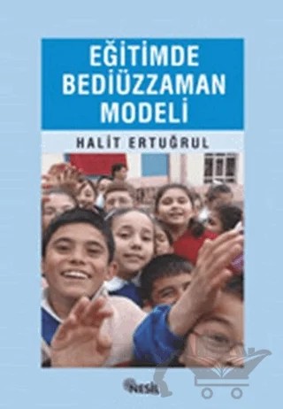 Eğitimde Bediüzzaman Modeli – Halit Ertuğrul – Nesil Yayınları kitap kapağı