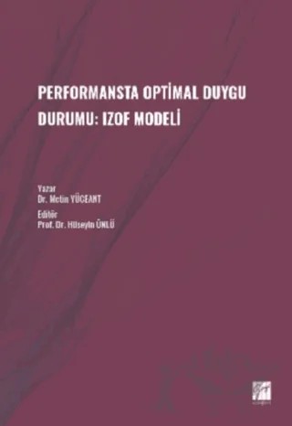 Performansta Optimal Duygu Durumu: Izof Modeli – Metin Yüceant – Gazi Kitabevi kitap kapağı