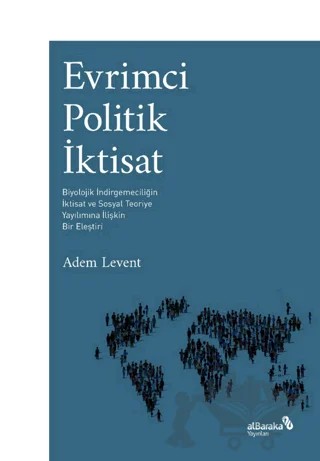 Evrimci Politik İktisat – Adem Levent – Albaraka Yayınları kitap kapağı