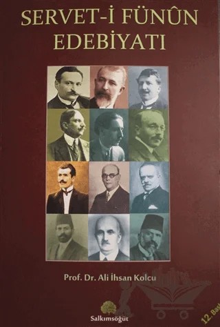 Servet-i Fünun Edebiyatı – Ali İhsan Kolcu – Salkımsöğüt Yayınları kitap kapağı