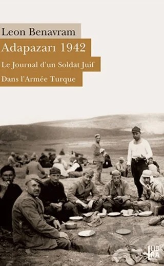 Adapazarı 1942 – Leon Benavram – Libra Yayınları kitap kapağı