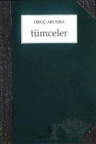 Tümceler – Oruç Aruoba – Metis Yayınları kitap kapağı