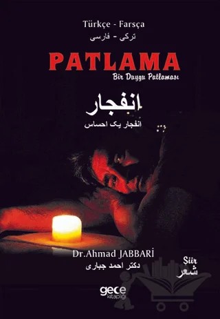 Patlama – Ahmad Jabbari – Gece Kitaplığı kitap kapağı