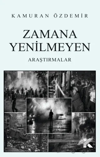 Zamana Yenilmeyen Araştırmalar – Kamuran Özdemir – Kiba Yayımcılık kitap kapağı