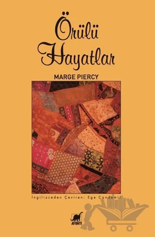 Örülü Hayatlar – Marge Piercy – Ayrıntı Yayınları kitap kapağı