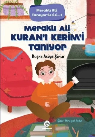 Meraklı Ali Kur'an-ı Kerim’i Tanıyor – Büşra Asiye Şirin – Gonca Yayınevi kitap kapağı