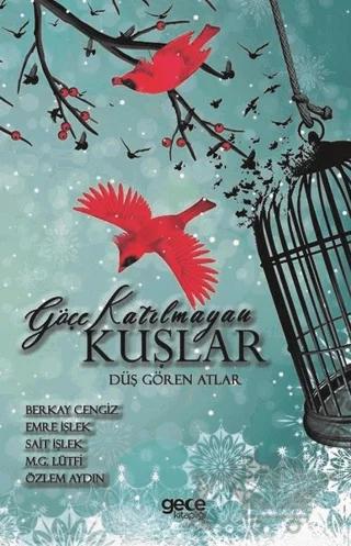 Göçe Katılmayan Kuşlar