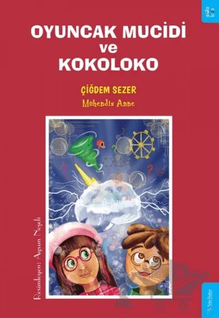 Oyuncak Mucidi ve Kokoloko – Çiğdem Sezer – Sola Kidz kitap kapağı