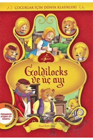 Goldilocks ve Üç Ayı – Kolektif – Çocuk Gezegeni kitap kapağı