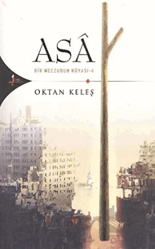 Asa – Oktan Keleş – Kırk Kandil Yayınları kitap kapağı