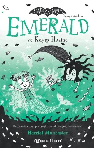Emereld ve Kayıp Hazine – Harriet Muncaster – Epsilon Yayınevi kitap kapağı
