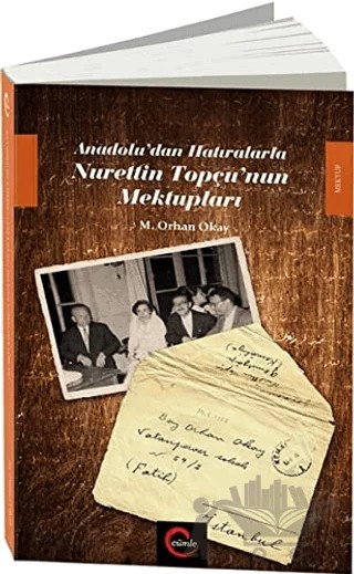 Anadolu'dan Hatıralarla Nurettin Topçu'nun Mektupları – M. Orhan Okay – Cümle Yayınları kitap kapağı