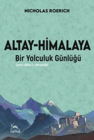 Altay - Himalaya – Nicholas Roerich – Sarmal Kitabevi kitap kapağı