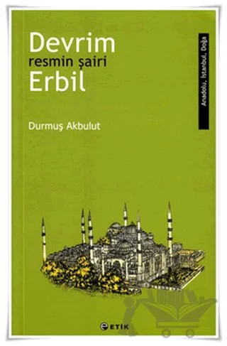 Devrim Erbil - Resmin Şairi – Durmuş Akbulut – Etik Yayınları kitap kapağı