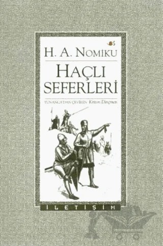 Haçlı Seferleri – H. A. Nomiku – İletişim Yayınevi kitap kapağı