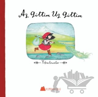 Az Gittim Uz Gittim – Işıl Erverdi – Kumdan Kale kitap kapağı