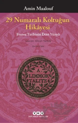 29 Numaralı Koltuğun Hikayesi – Amin Maalouf – Yapı Kredi Yayınları kitap kapağı