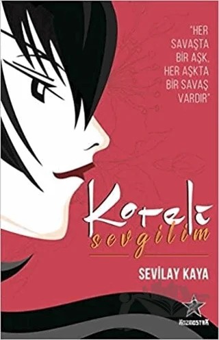 Koreli Sevgilim – Sevilay Kaya – Kozmostar Yayınevi kitap kapağı