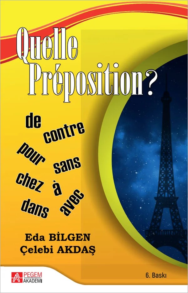 Quelle Prêposition – Eda Bilgen, Çelebi Akdaş – Pegem Akademi Yayıncılık kitap kapağı