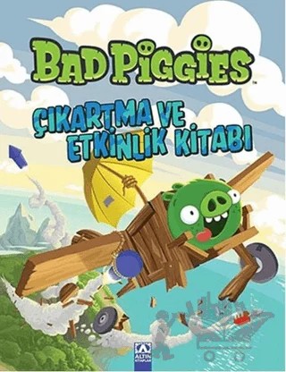 Bad Piggies Çıkartma ve Etkinlik Kitabı – Kolektif – Altın Kitaplar kitap kapağı