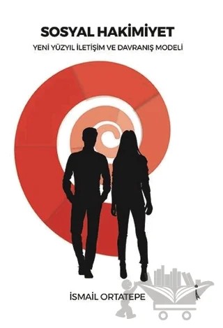 Sosyal Hakimiyet – İsmail Ortatepe – İkinci Adam Yayınları kitap kapağı