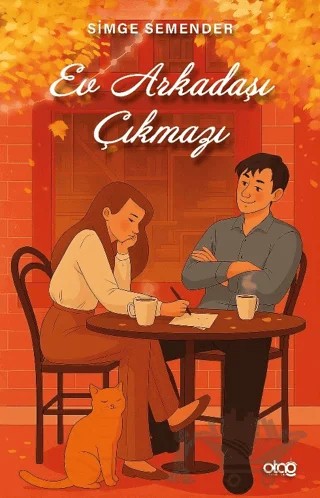 Ev Arkadaşı Çıkmazı – Simge Semender – Otağ Yayınları kitap kapağı