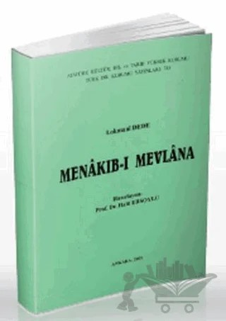 Menakıb-ı Mevlana – Lokmani Dede – Türk Dil Kurumu Yayınları kitap kapağı