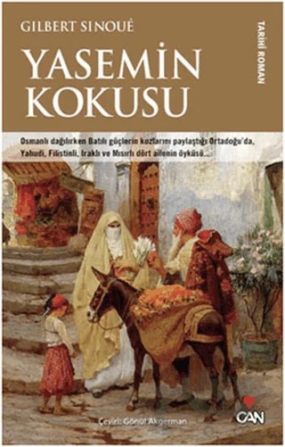 Yasemin Kokusu – Gilbert Sinoue – Can Yayınları kitap kapağı