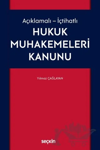 Hukuk Muhakemeleri Kanunu – Yılmaz Çağlayan – Seçkin Yayıncılık kitap kapağı