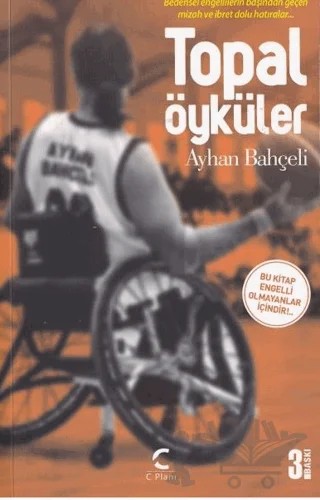 Topal Öyküler – Ayhan Bahçeli – C Planı Yayınları kitap kapağı