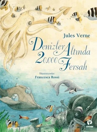 Denizler Altında 20000 Fersah – Jules Verne – Turkuvaz Çocuk kitap kapağı