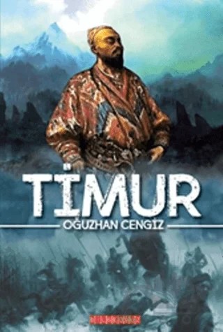 Timur – Oğuzhan Cengiz – Bilgeoğuz Yayınları kitap kapağı