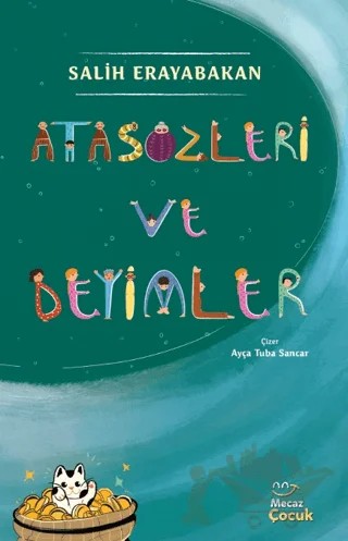 Atasözleri ve Deyimler – Salih Erayabakan – Mecaz Çocuk kitap kapağı