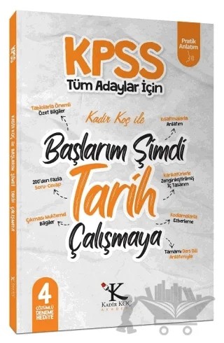 KPSS Başlarım Şimdi Tarih Çalışmaya Ders Notları – Kadir Koç – Kadir Koç Akademi kitap kapağı