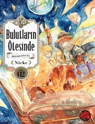 Bulutların Ötesinde - Göklerden Gelen Kız 2 – Nicke – Süpersonik Komiks kitap kapağı