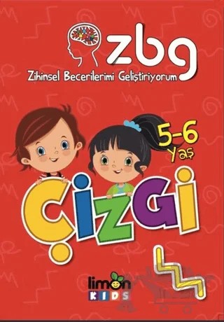5 - 6 Yaş Çizgi - Zihinsel Becerilerimi Geliştiriyorum – Kolektif – limonKIDS kitap kapağı